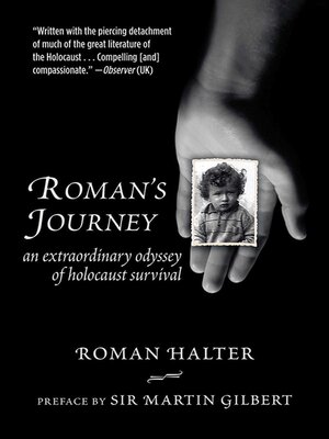 cover image of Roman's Journey: an Extraordinary Odyssey of Holocaust Survival